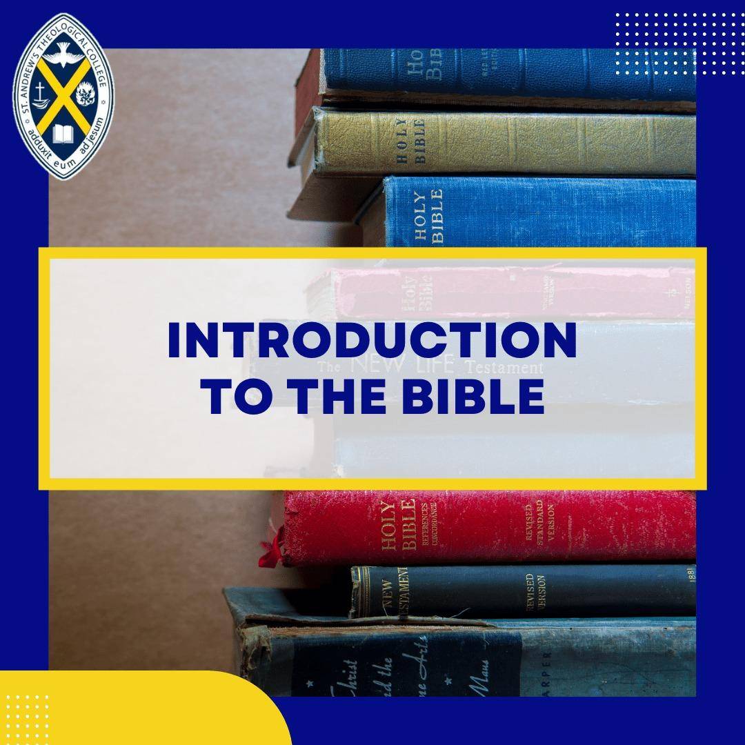 Introduction to THE Bible