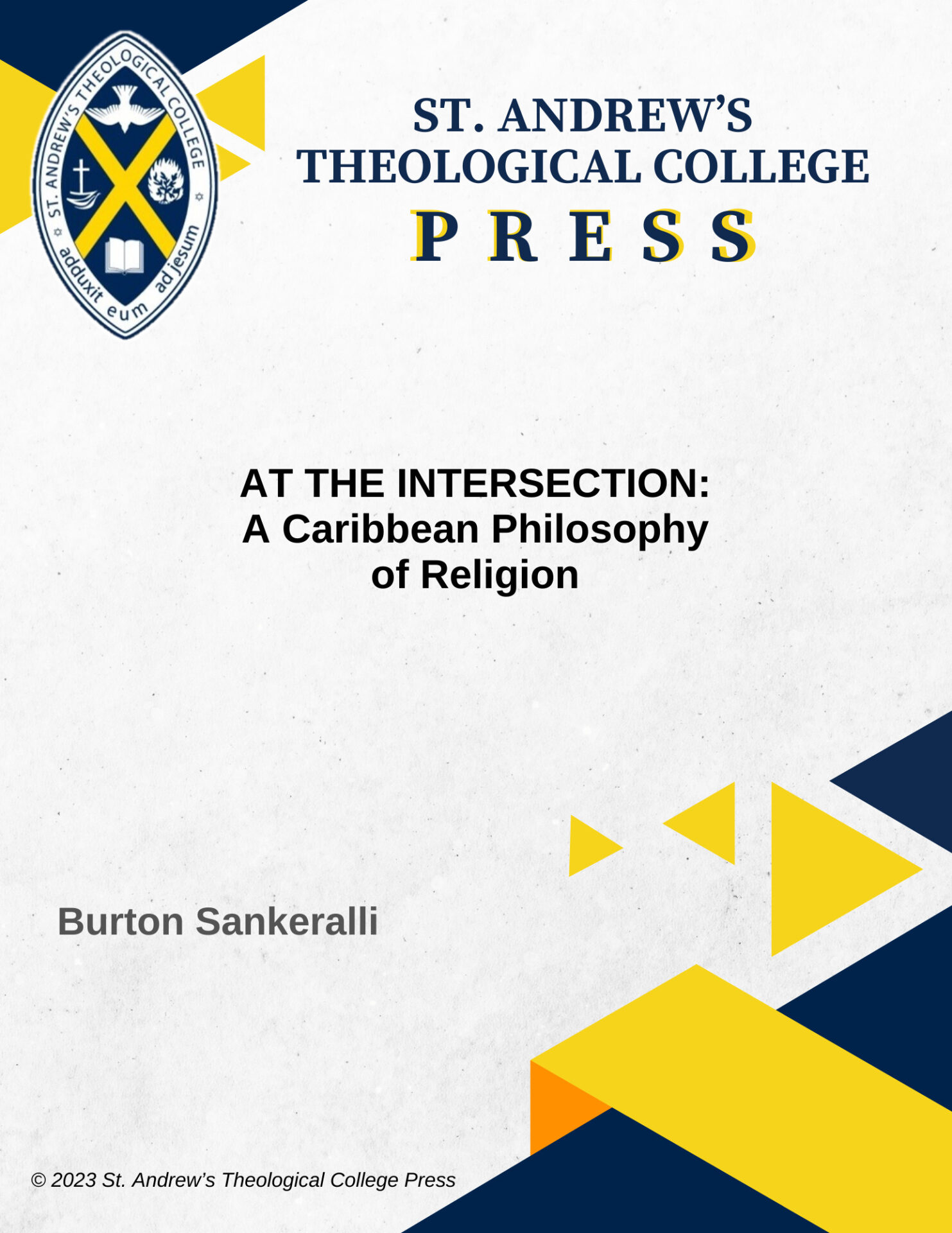 At the Intersection – A Caribbean Philosophy of Religion